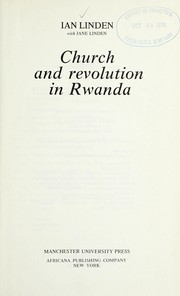 Cover of: Church and revolution in Rwanda by Ian Linden