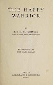Cover of: The happy warrior | A. S. M. Hutchinson