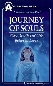 Cover of: Journey of Souls by Michael Newton