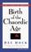 Cover of: Birth of the Chaordic Age