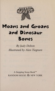 Cover of: Moans and groans and dinosaur bones by Judy Delton