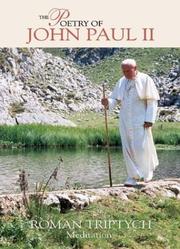 Cover of: The Poetry of Pope John Paul II Roman Triptych Meditations by Joannes Paulus II