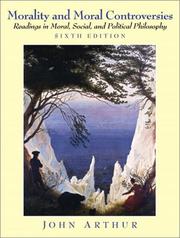 Cover of Morality and moral controversies by John Arthur