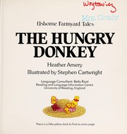 The hungry donkey by Heather Amery, S. Cartwright, Stephen Cartwright