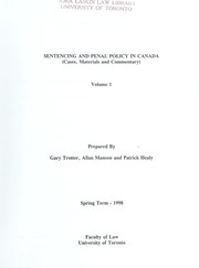 Cover of: Sentencing and penal policy in Canada | Gary T. Trotter