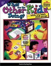 Cover of: What are the other kids doing?-- while you teach small groups