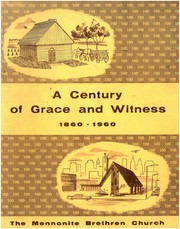 A Century of Grace and Witness by Walter Wiebe, ed.