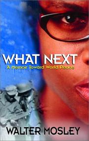 Cover of: What next: a memoir toward world peace