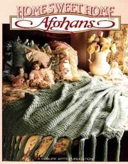 Cover of: Home Sweet Home Afghans (Crochet Treasury)