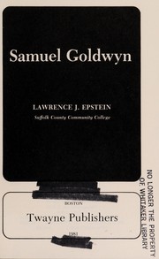 Cover of: Samuel Goldwyn by Lawrence J. Epstein