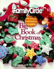 Cover of: Family Circle Big Book of Christmas by Leisure Arts 7138