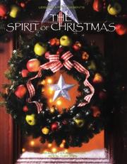 Cover of: The Spirit of Christmas: creative holiday ideas, book thirteen