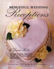 Cover of: Beautiful Wedding Receptions (Pennies from Heaven Series)