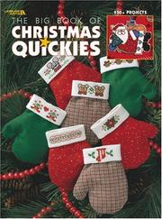 Cover of: The Big Book of Christmas Quickies (Leisure Arts #3290)