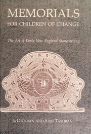 Cover of: Memorials for children of change: the art of early New England stonecarving