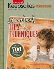 Cover of: Creating Keepsakes: Scrapbook Tips & Techniques (Leisure Arts #15928)