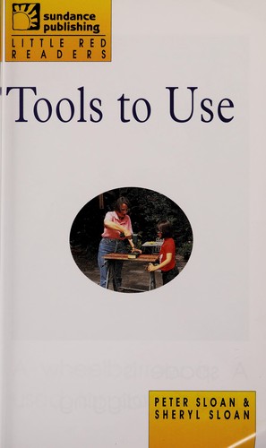 Tools to use by Peter Sloan