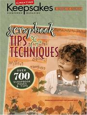 Cover of: Scrapbook Tips & Techniques (Creating Keepsakes)