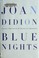 Cover of: Blue nights
