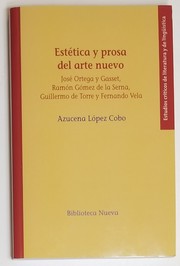 Cover of: Estética y prosa del arte nuevo by 