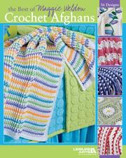 The Best of Maggie Weldon Crochet Afghans (Leisure Arts #3859)