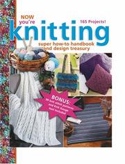 Cover of: Now You're Knitting (Leisure Arts #15944)