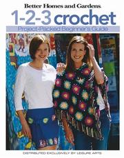 Cover of: 1-2-3 Crochet by Better Homes and Gardens