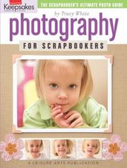 Cover of: Creating Keepsakes: Photography for Scrapbookers (Leisure Arts #15949)