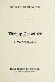 Cover of: Bishop Crowther | Morrison, J. D. Mrs