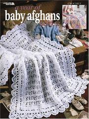 Cover of: A Year of Baby Afghans -- Book 3 (Leisure Arts #3143)