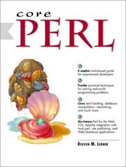 Cover of: Core Perl by Reuven Lerner, Reuven Lerner, Reuven M. Lerner, Reuven Lerner, Reuven M. Lerner