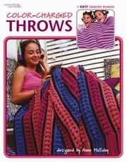 Cover of: Color-Charged Throws (Leisure Arts #3528)