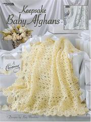Cover of: Keepsake Baby Afghans (Leisure Arts #3281)