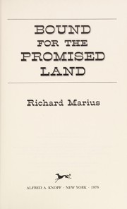 Cover of: Bound for the promised land by Richard Marius