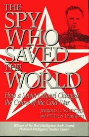 Cover of: The spy who saved the world by Jerrold L. Schecter