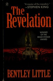 Cover of: The revelation by Bently Little
