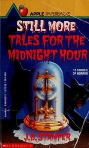 Cover of: Still more tales for the midnight hour