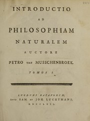 Introductio ad philosophiam naturalem by Petrus van Musschenbroek