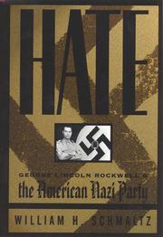 Hate by William H. Schmaltz