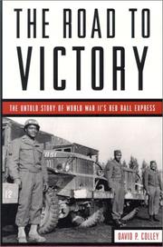 Cover of: The road to victory | David Colley