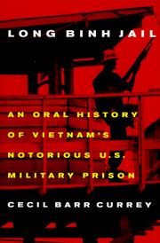 Cover of: Long Binh Jail: An Oral History of Vietnam's Notorious U.S. Military Prison