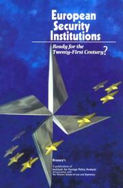 European Security Institutions by John R. Galvin