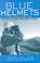 Cover of: Blue helmets