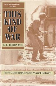Cover of: This kind of war: the classic Korean War history