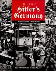 Cover of: Inside Hitler's Germany: Life Under the Third Reich (Photographic Histories)