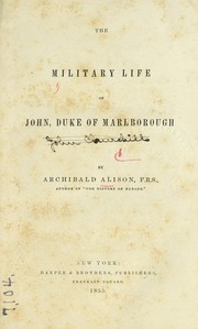 Cover of: The military life of John, duke of Marlborough