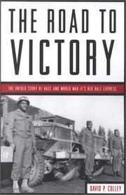 The Road to Victory by David Colley