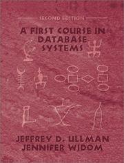 Cover of: A First Course in Database Systems (2nd Edition) by Jeffrey D. Ullman, Jennifer D. Widom