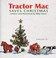 Cover of: Tractor Mac saves Christmas