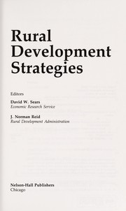 Rural development strategies by David W. Sears, J. Norman Reid